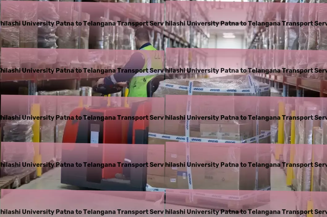 Abhilashi University Patna to Telangana Transport Nationwide logistics management