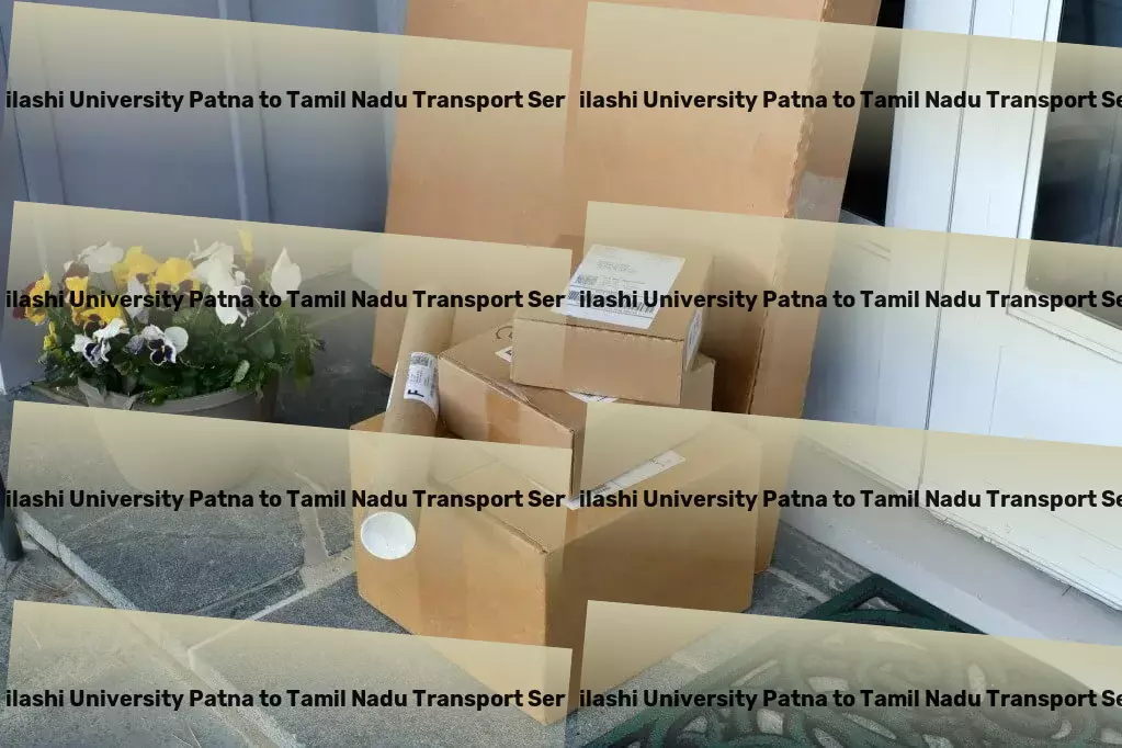 Abhilashi University Patna to Tamil Nadu Part Load Transport Nationwide freight shipment