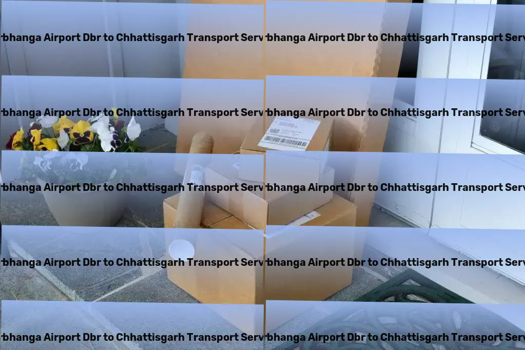 Darbhanga Airport Dbr to Chhattisgarh Part Load Transport Direct truckload services