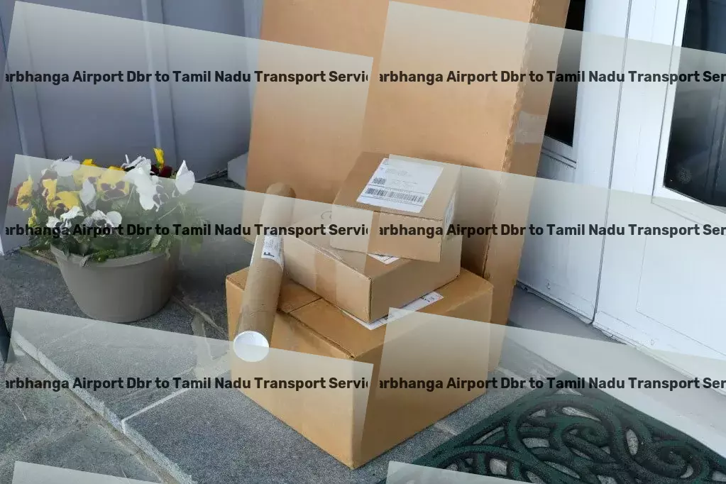 Darbhanga Airport Dbr to Tamil Nadu Courier And Parcel High-volume cargo services